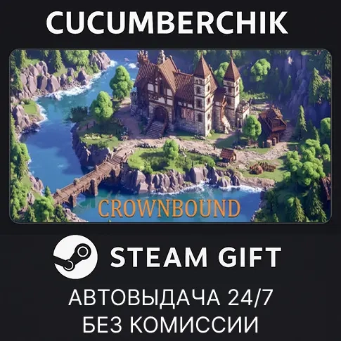 Crownbound STEAM GIFT AUTO RU+МИР | Купить игру онлайн