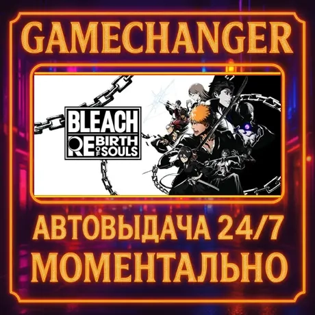 BLEACH Rebirth of Souls Ultimate Edition - Steam Gift AUTO 24/7