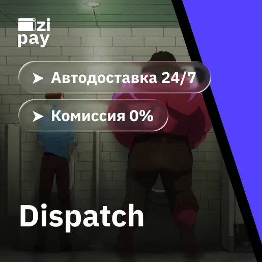 Dispatch Standard Edition Steam Гифт | Купить Онлайн