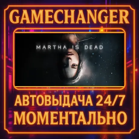 Martha Is Dead AUTO STEAM GIFT 24/7 | Купить онлайн