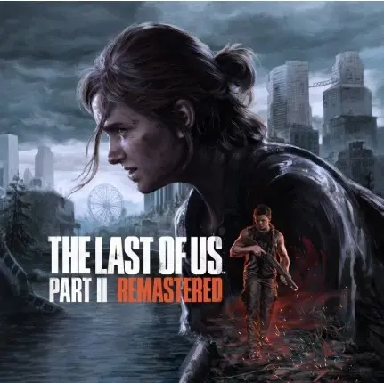 The Last of Us Part II Remastered | Steam | Авто-д...