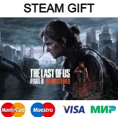 Одни из нас II: Steam (RU/KZ/СНГ) | Цифровая версия