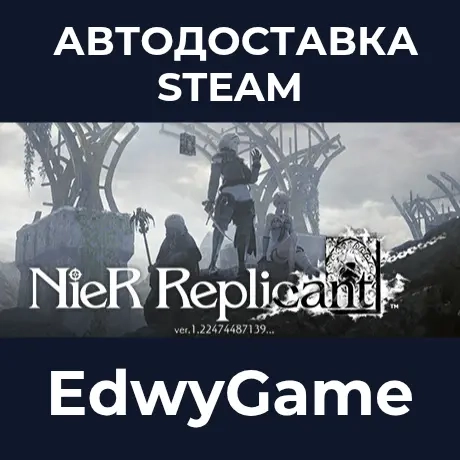 NieR Replicant ver.1.22474487139 Steam - Купить Онлайн!