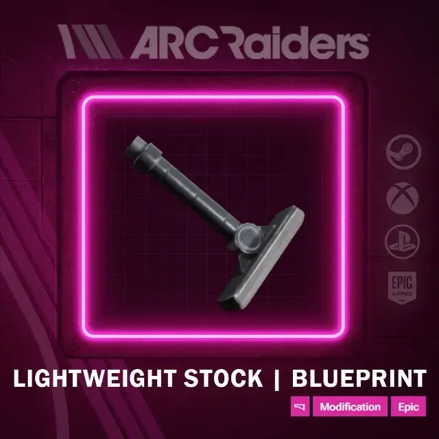 ARC Raiders: Lightweight Stock Blueprint (Чертеж) - Онлайн
