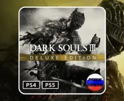 Dark Souls III Deluxe Edition PS4/PS5 — купить с г...