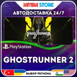 Ghostrunner 2 PS5 | Купить игру онлайн, регионы