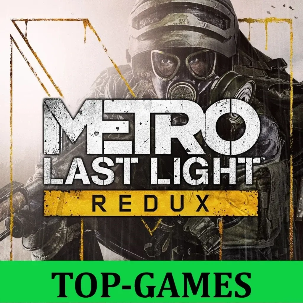 Metro Last Light Redux | Epic Games | Оффлайн активация