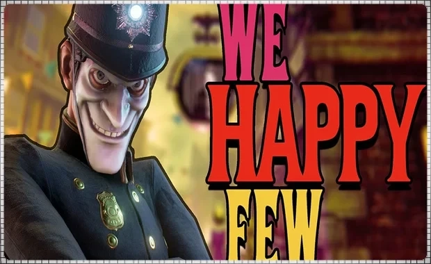 We Happy Few (PS4/PS5/RU) - Аренда игры онлайн