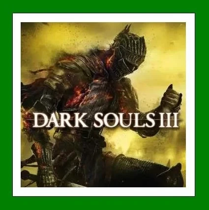 DARK SOULS III + 2 DLC - Steam: Купить Аккаунт Офлайн