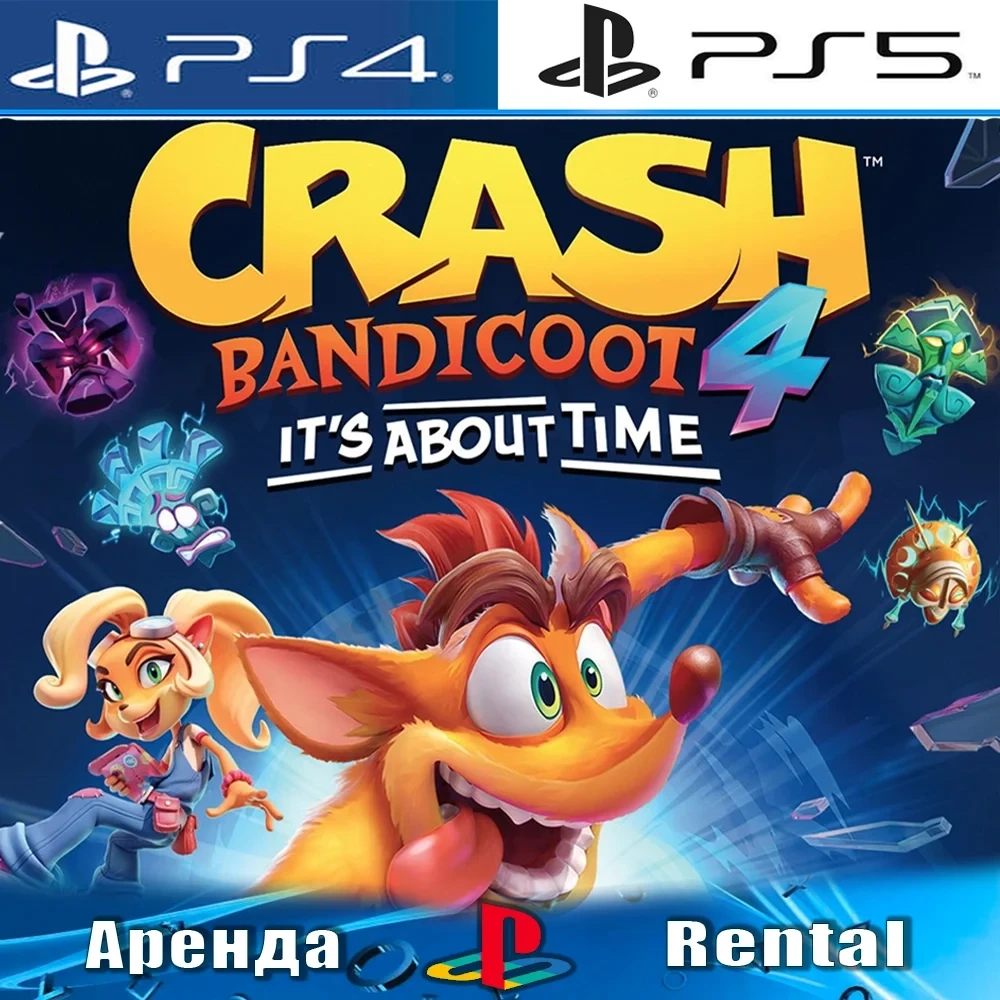 Crash Bandicoot 4: Аренда (PS4/PS5/RUS) - Купить онлайн