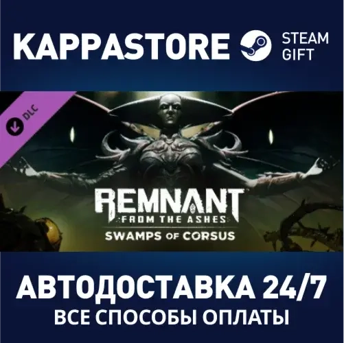 Remnant: Swamps of Corsus | Steam Gift (RU)