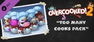 DLC Overcooked 2 Too Many Cooks (Steam KEY) - Купить онлайн