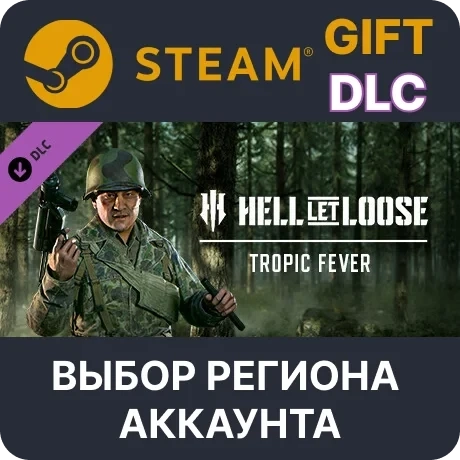 Hell Let Loose - Tropic Fever DLC | Steam | Онлайн