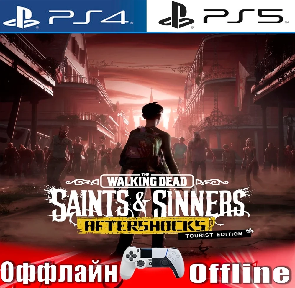 The Walking Dead Saints Sinners PS4/PS5/VR Оффлайн