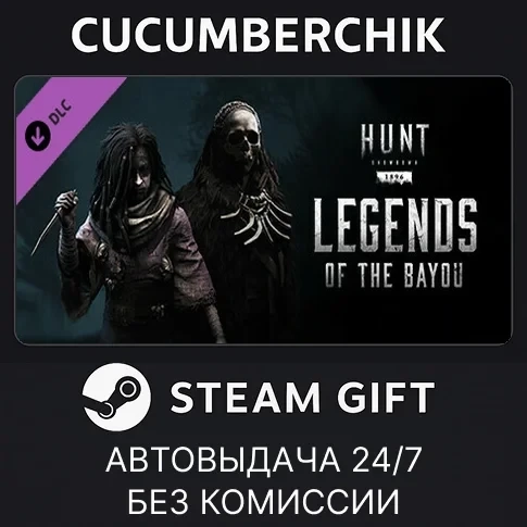 Hunt: Showdown - Legends of the Bayou (DLC) Steam RU+МИР