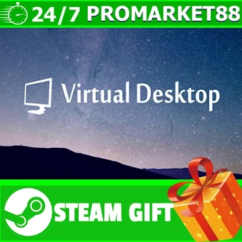 Virtual Desktop Classic Steam (Все страны + Россия) | Подарок