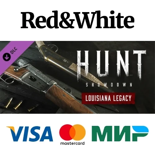 Hunt: Showdown - Louisiana Legacy DLC Steam RU