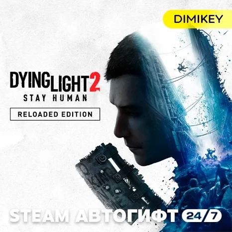 Dying Light 2 Reloaded Edition Автогифт RU-CIS | Купить онлайн