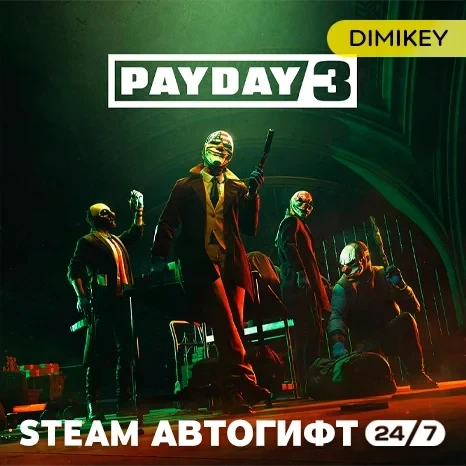 PAYDAY 3 Автогифт RU/KZ/UA/CIS | Steam Standard Ed...