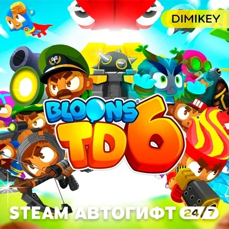 Bloons TD 6 Автогифт Steam RU/KZ/UA/CIS | Купить онлайн