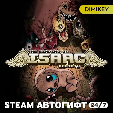 The Binding of Isaac Rebirth Автогифт RU/KZ | Steam