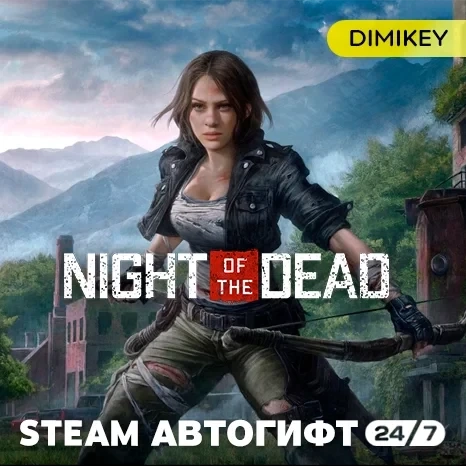 Night of the Dead Автогифт Steam RU/KZ/UA/CIS - Купить онлайн