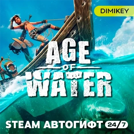 Age of Water Автогифт RU/KZ/UA - Купить в Steam | Мгновенная доставка