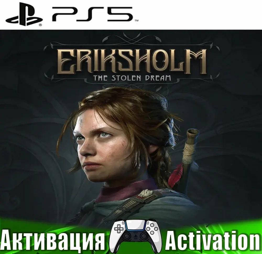 Eriksholm: The Stolen Dream PS5 (RUS) – Купить Активацию