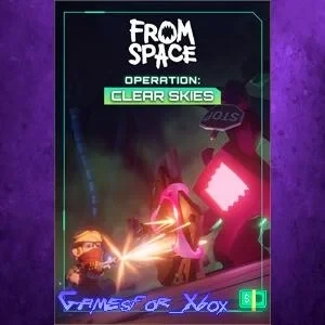 From Space Operation: Clear Skies DLC XBOX/PC - Купить онлайн