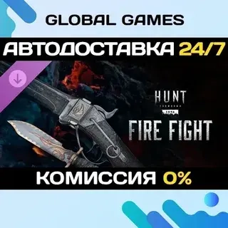Hunt: Showdown DLC Fire Fight Steam | Автодоставка 24/7