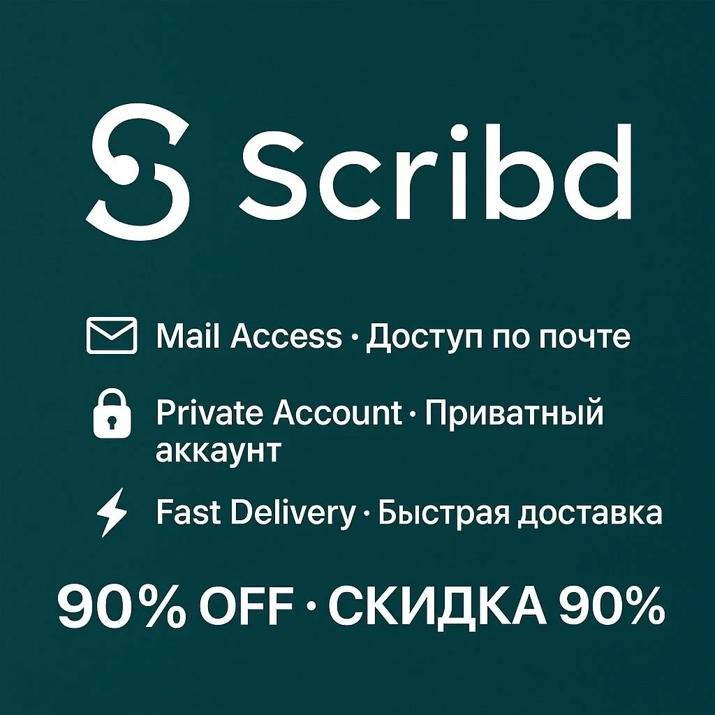 Scribd Premium: Подписка 1-12 мес | Приватный доступ | Онлайн