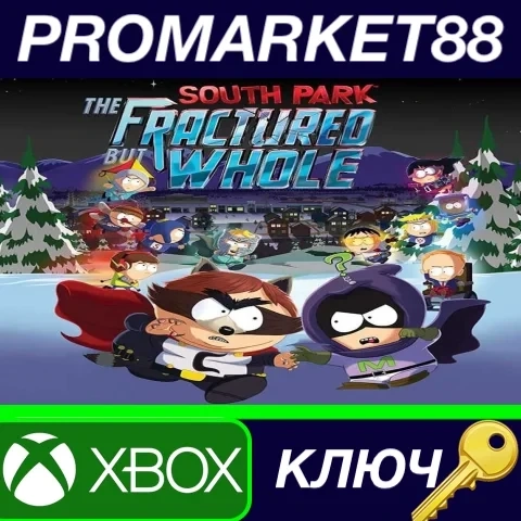 South Park: Fractured But Whole ключ Xbox One (TR)...