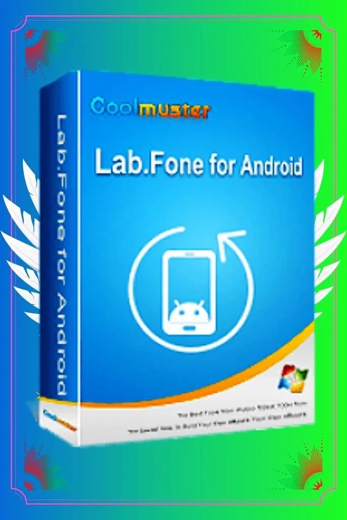 Coolmuster Lab.Fone for Android Аккаунт - Восстановление Данных