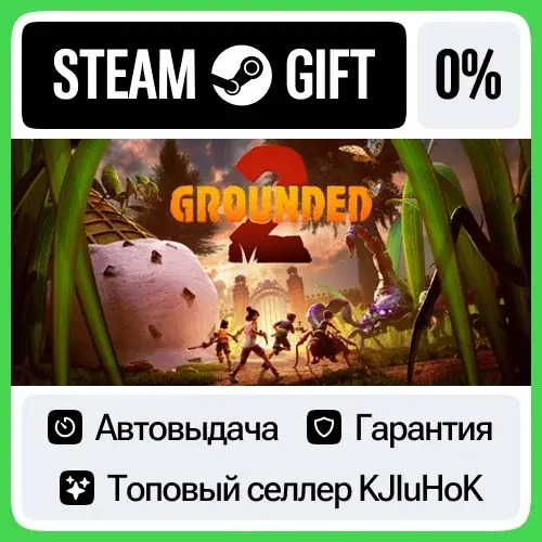 Grounded 2 Steam: Автовыдача 24/7 | Купить игру он...