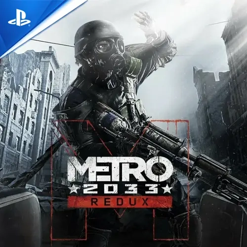 Metro 2033 Redux PS4/PS5 аренда на русском - купит...