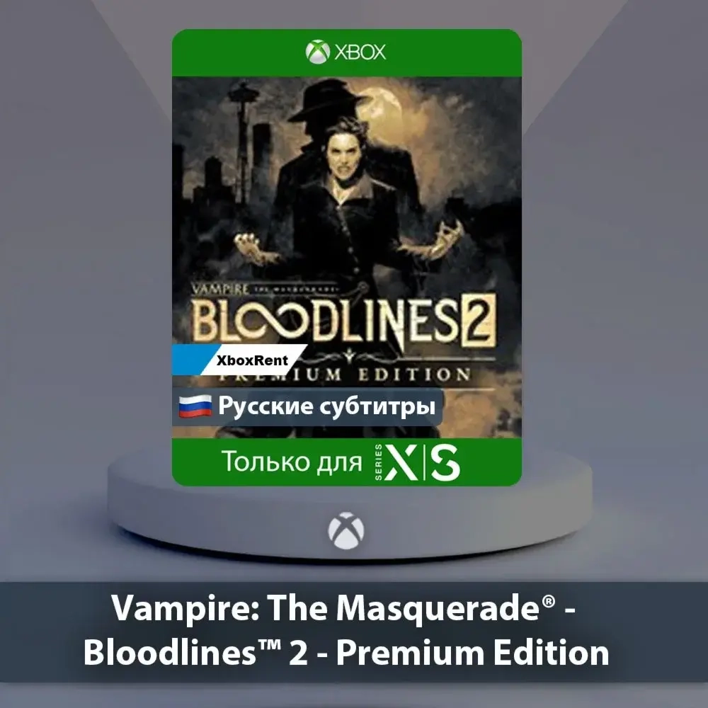 Vampire The Masquerade Bloodlines 2 Xbox Series X|S | Купить онлайн
